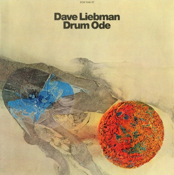 David Liebman : Drum Ode (LP, Album)