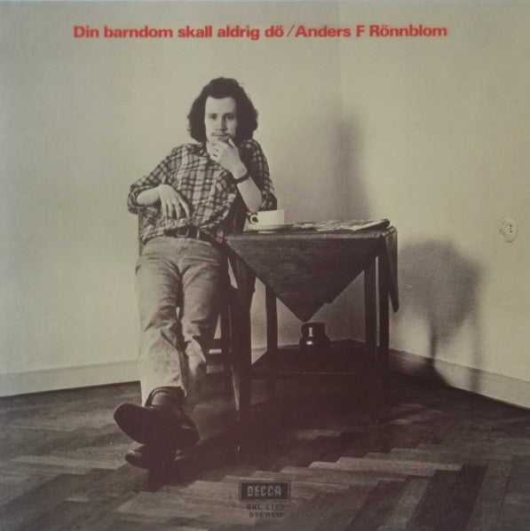 Anders F Rönnblom ~ Din Barndom Skall Aldrig Dö (Vinyl) - Djungel & Jazz