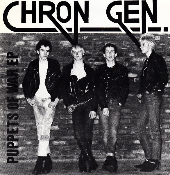 Chron Gen : Puppets Of War EP (7", EP, RE, RP)