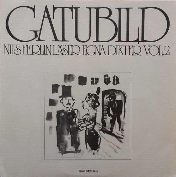 Nils Ferlin ~ Gatubild: Nils Ferlin Läser Egna Dikter Vol. 2 (Vinyl) - Djungel & Jazz