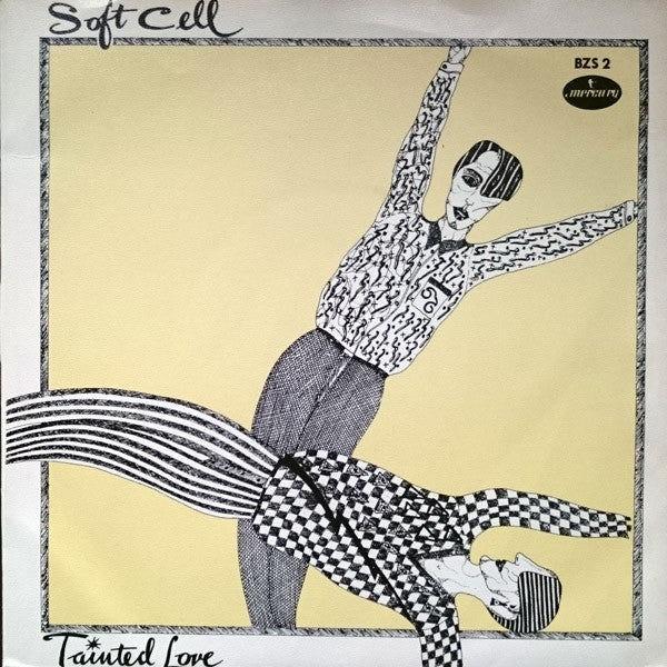 Soft Cell : Tainted Love (7", Single, Lar)