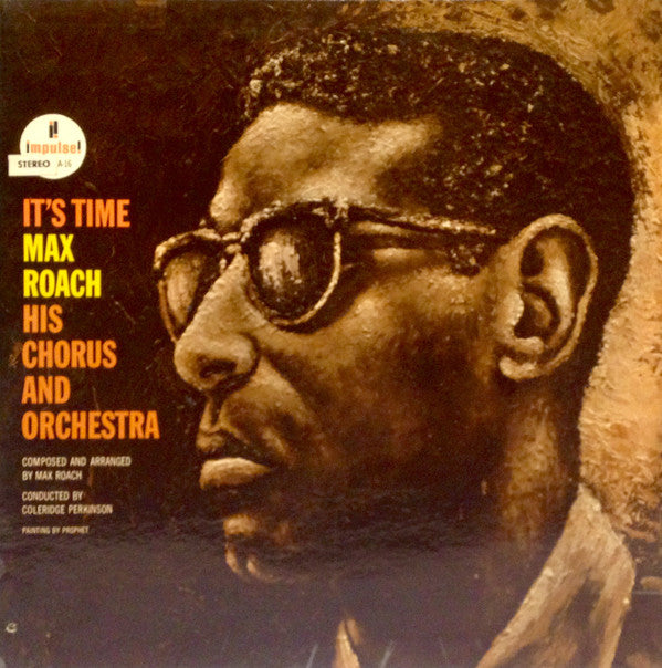 Max Roach His Chorus And Orchestra ~ It's Time (Vinyl) - Djungel & Jazz