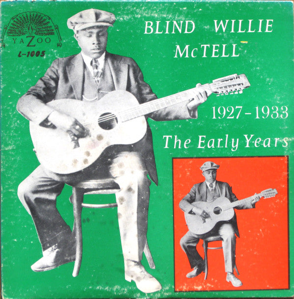 Blind Willie McTell ~ The Early Years  (1927-1933) (Vinyl) - Djungel & Jazz