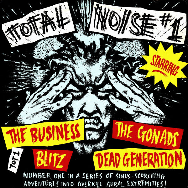 The Business / The Gonads / Blitz / Dead Generation ~ Total Noise #1 (Vinyl) - Djungel & Jazz