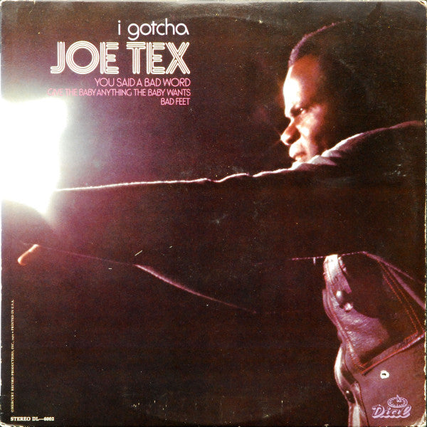 Joe Tex ~ I Gotcha (Vinyl) - Djungel & Jazz