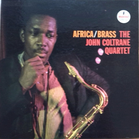 The John Coltrane Quartet : Africa / Brass (LP, Album, RE, Gat)