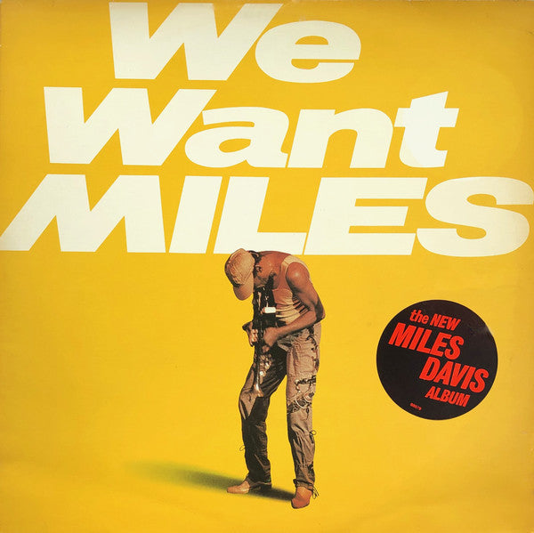 Miles Davis ~ We Want Miles (Vinyl) - Djungel & Jazz