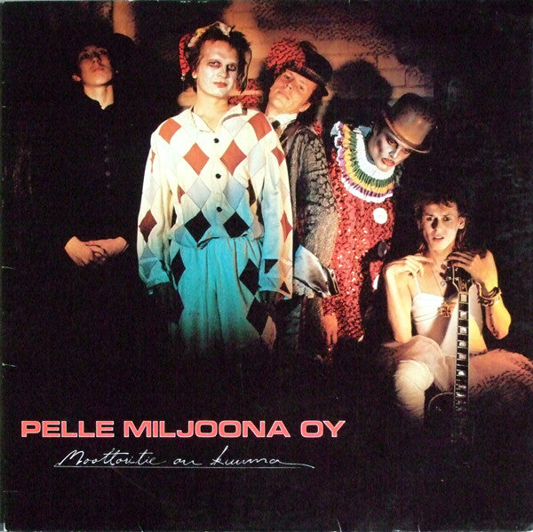 Pelle Miljoona Oy : Moottoritie On Kuuma (LP, Album, Jea)