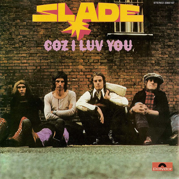 Slade ~ Coz I Luv You (Vinyl) - Djungel & Jazz