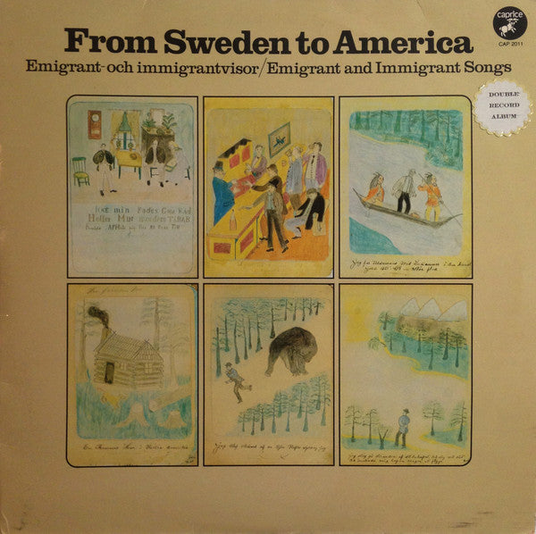 Various : From Sweden To America - Emigrant- Och Immigrantvisor / Emigrant And Immigrant Songs (2xLP, Comp, Mono)