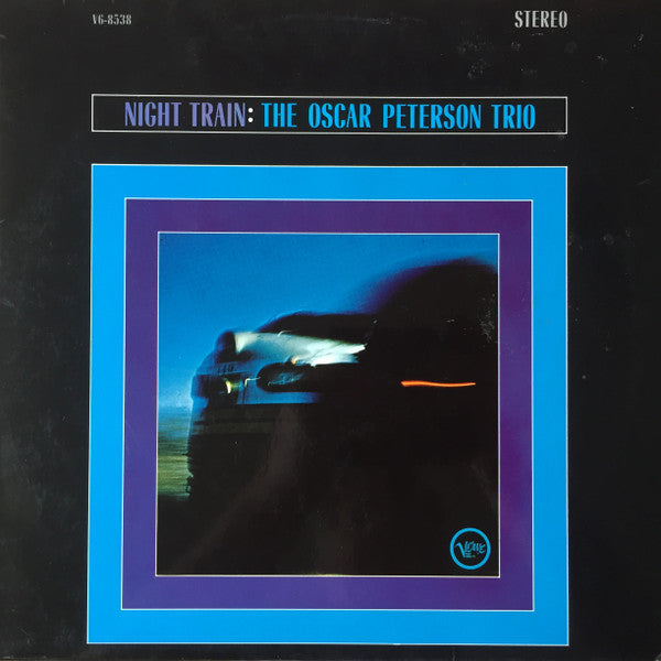 The Oscar Peterson Trio ~ Night Train (Vinyl) - Djungel & Jazz
