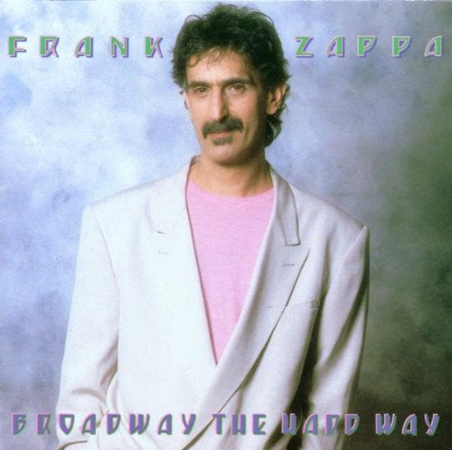 Frank Zappa : Broadway The Hard Way (LP, Album, Spe)