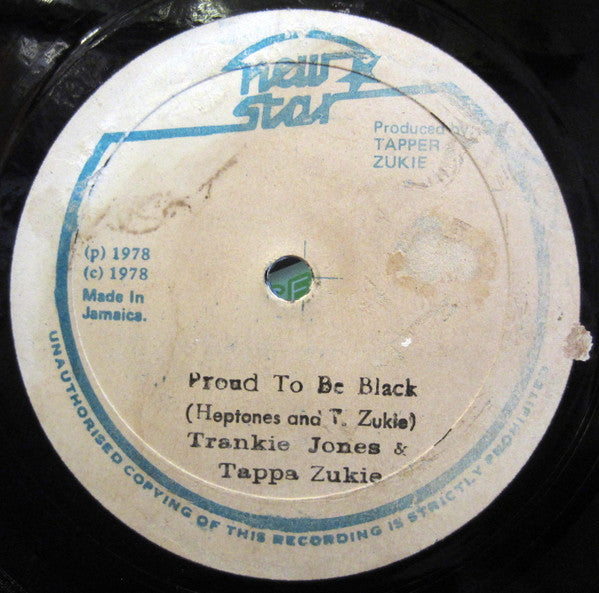 Frankie Jones (2) & Tapper Zukie : Proud To Be Black (12", Single)