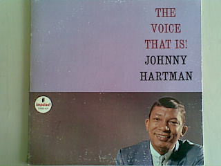 Johnny Hartman ~ The Voice That Is! (Vinyl) - Djungel & Jazz