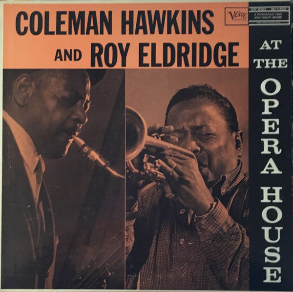 Coleman Hawkins And Roy Eldridge ~ At The Opera House (Vinyl) - Djungel & Jazz