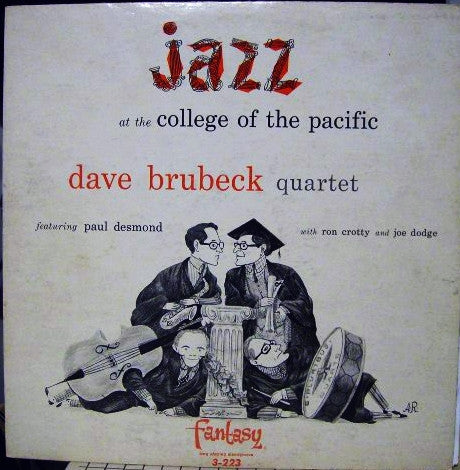 Dave Brubeck Quartet Featuring Paul Desmond ~ Jazz At The College Of The Pacific (Vinyl) - Djungel & Jazz