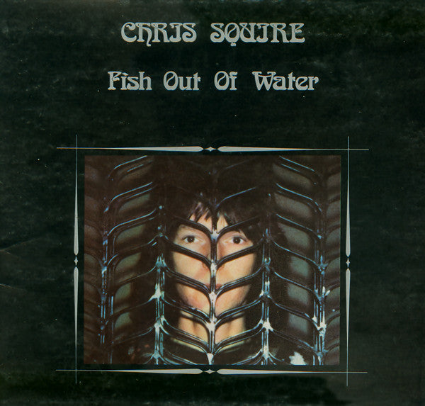 Chris Squire ~ Fish Out Of Water (Vinyl) - Djungel & Jazz