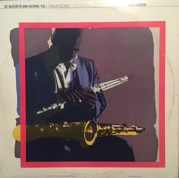 John Coltrane ~ The Mastery Of John Coltrane / Vol. I Feelin' Good (Vinyl) - Djungel & Jazz