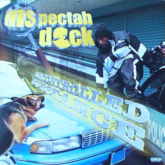 Inspectah Deck ~ Uncontrolled Substance (Vinyl) - Djungel & Jazz
