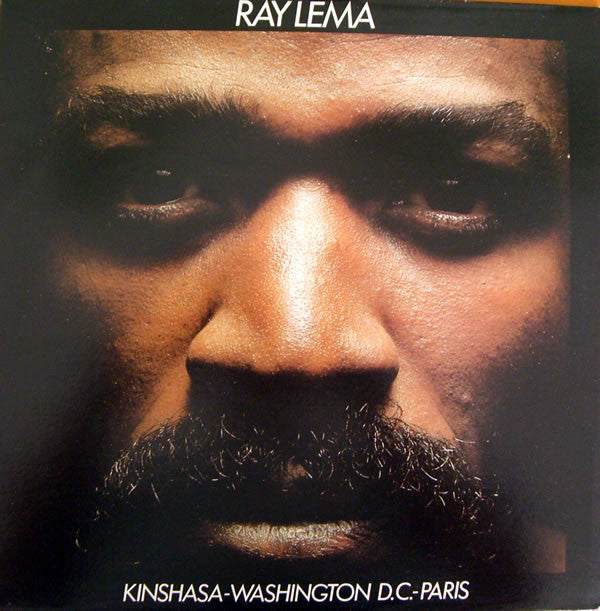 Ray Lema : Kinshasa,  Washington D.C. Paris (LP)