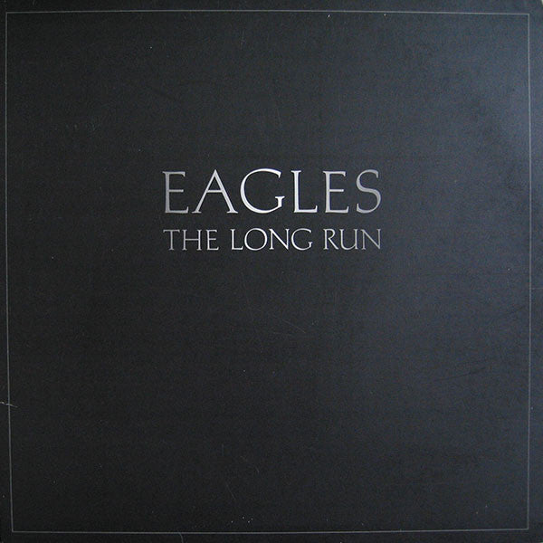 Eagles : The Long Run (LP, Album, SP )