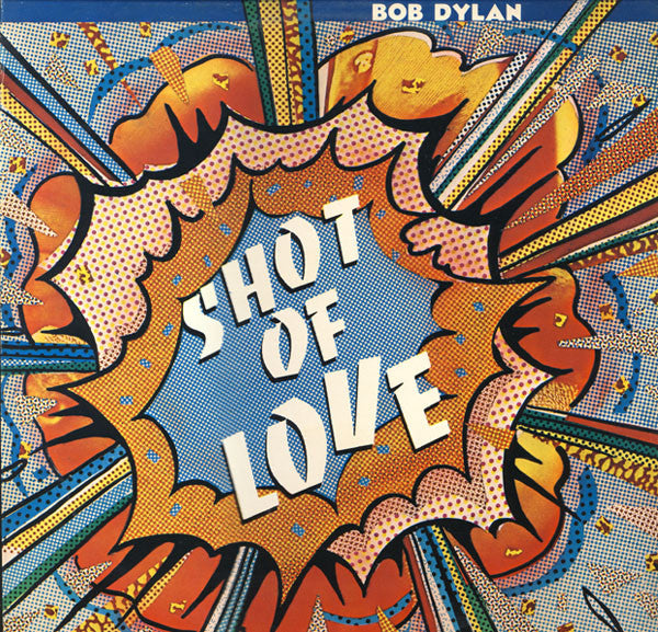 Bob Dylan ~ Shot Of Love (Vinyl) - Djungel & Jazz