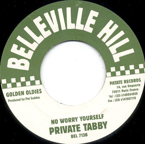 Rod Taylor / Private Tabby : Your Love / No Worry Yourself (7", Single)