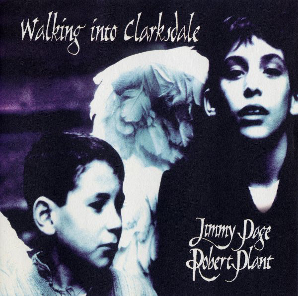 Jimmy Page & Robert Plant ~ Walking Into Clarksdale (Vinyl) - Djungel & Jazz