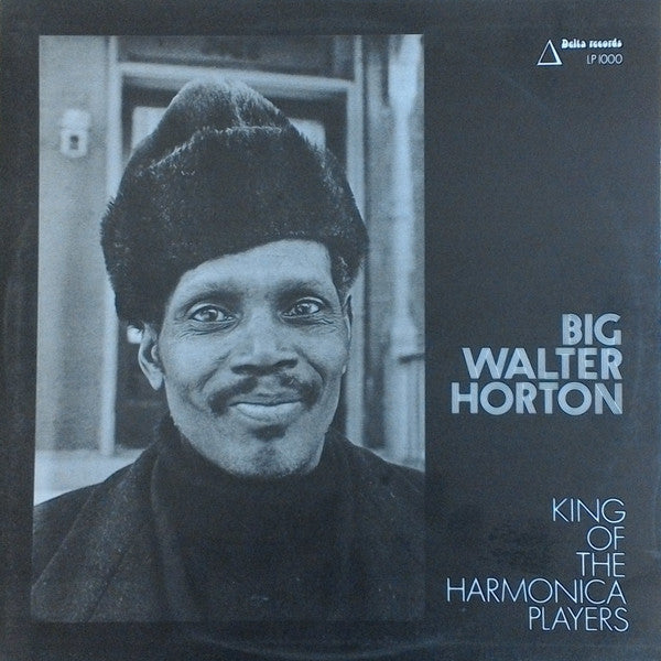 Big Walter Horton ~ King Of The Harmonica Players (Vinyl) - Djungel & Jazz