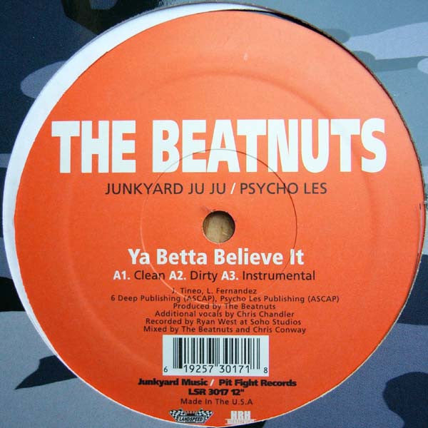 The Beatnuts ~ Ya Betta Believe It / U Crazy (Vinyl) - Djungel & Jazz