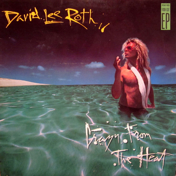 David Lee Roth : Crazy From The Heat (12", EP, Spe)