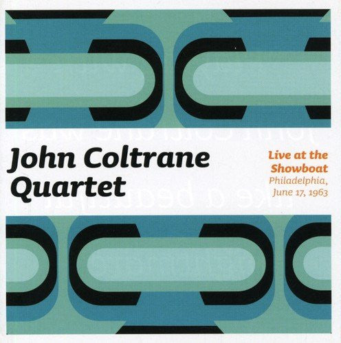 John Coltrane Quartet ~ Live At The Showboat, Philadelphia, June 17, 1963 (Vinyl) - Djungel & Jazz