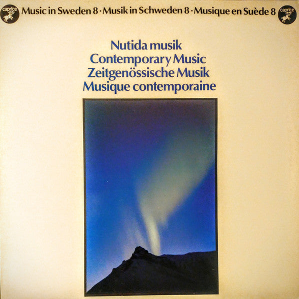 Various : Music In Sweden 8: Nutida Musik = Contemporary Music = Zeitgenössische Musik = Musique Contemporaine (LP, Album)