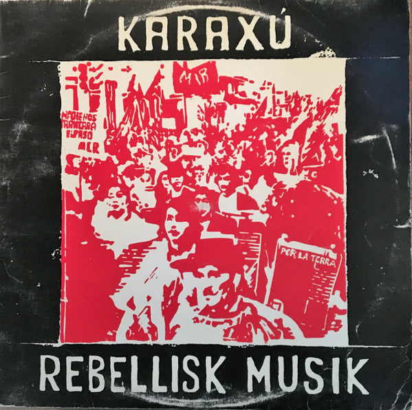 Karaxu ~ Rebellisk Musik (Vinyl) - Djungel & Jazz