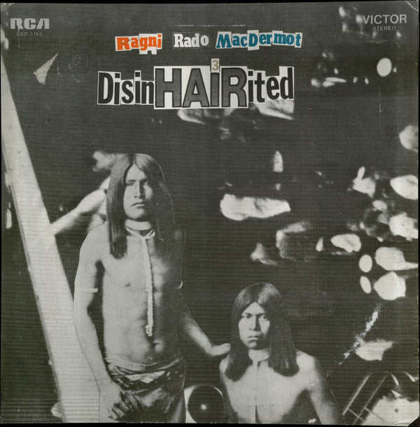 Ragni - Rado - MacDermot ~ DisinHAIRited (Vinyl) - Djungel & Jazz