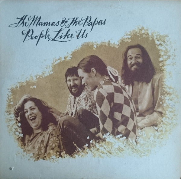 The Mamas & The Papas : People Like Us (LP, Album)