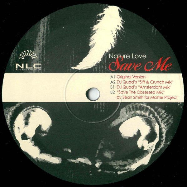 Nature Love : Save Me (12")