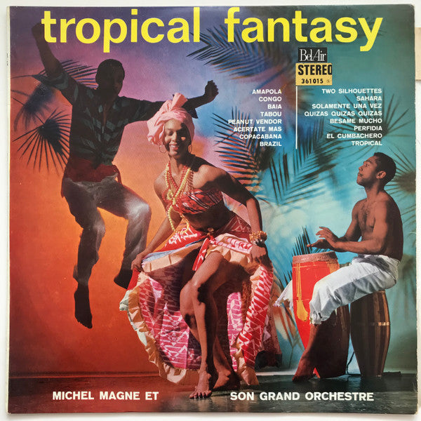 Michel Magne Et Son Grand Orchestre : Tropical Fantasy (LP, Album)
