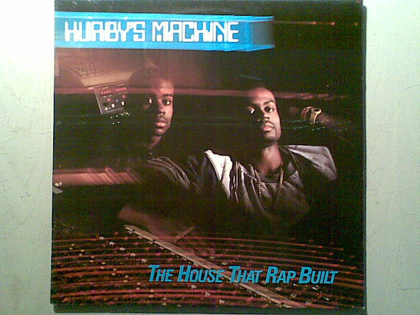 Hurby's Machine ~ The House That Rap Built (Vinyl) - Djungel & Jazz