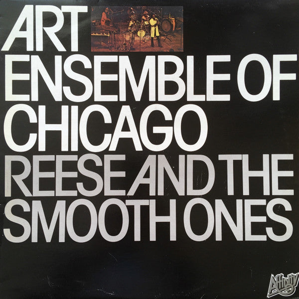 Art Ensemble Of Chicago ~ Reese And The Smooth Ones (Vinyl) - Djungel & Jazz