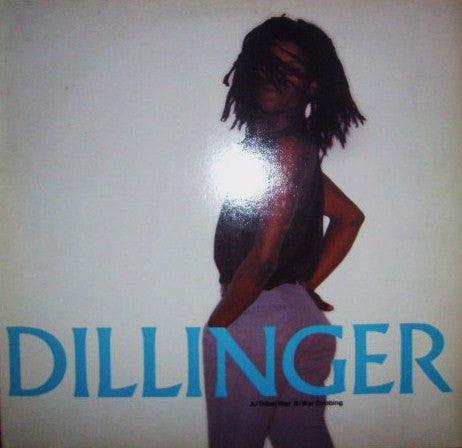 Dillinger : Tribal War / War Dubbing (12")
