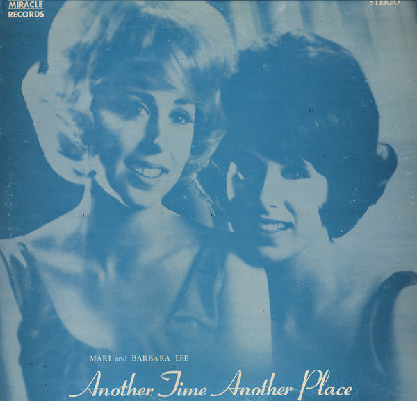 Mari Lee (2) And Barbara Lee (6) : Another Time Another Place (LP, Album)