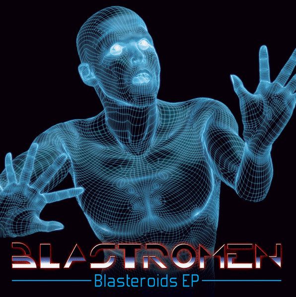 Blastromen : Blasteroids EP (12", EP)