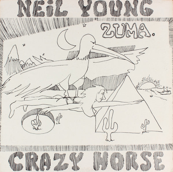 Neil Young With Crazy Horse : Zuma (LP, Album, Pit)