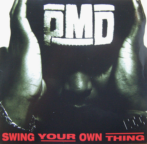 PMD : Swing Your Own Thing / Shadé Business (12")