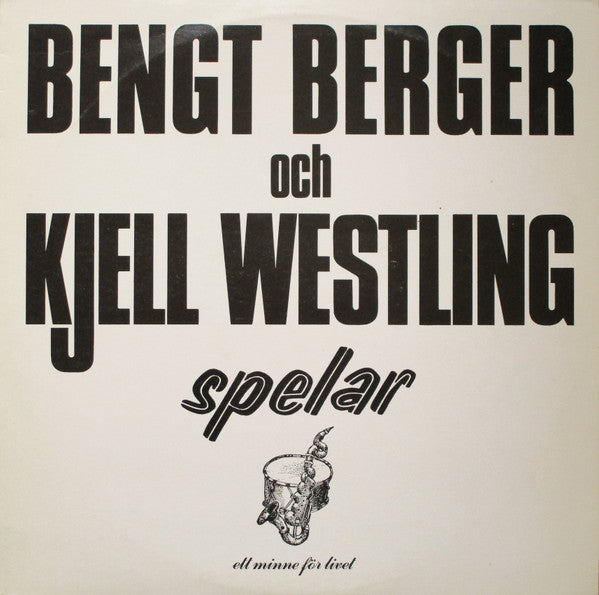 Bengt Berger Och Kjell Westling : Spelar (LP, Album, Mono)