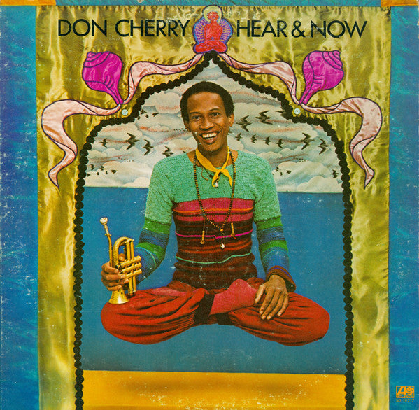 Don Cherry : Hear & Now (LP, Album, PR)