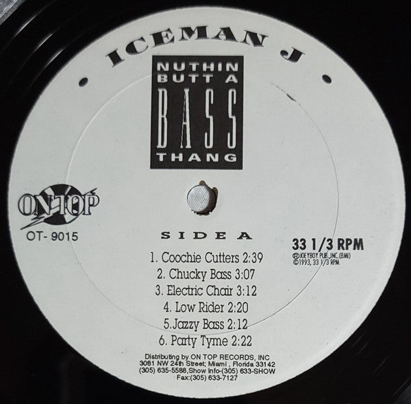 Iceman J* : Nuthin Butt A Bass Thang (LP, Album)