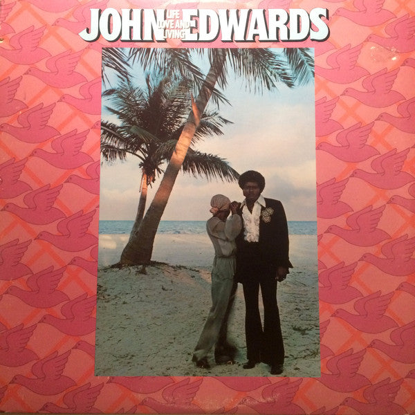 John Edwards  ~ Life, Love And Living (Vinyl) - Djungel & Jazz