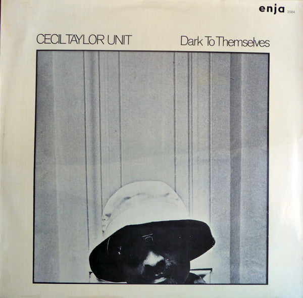 Cecil Taylor Unit* : Dark To Themselves (LP, Album)